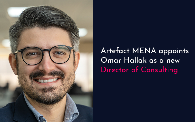 Artefact MENA appoints Omar Hallak as a new Director of Consulting