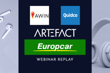 Webinar Replay | Europcar x AWIN x Quidco x Artefact: The Future of Affiliate Marketing