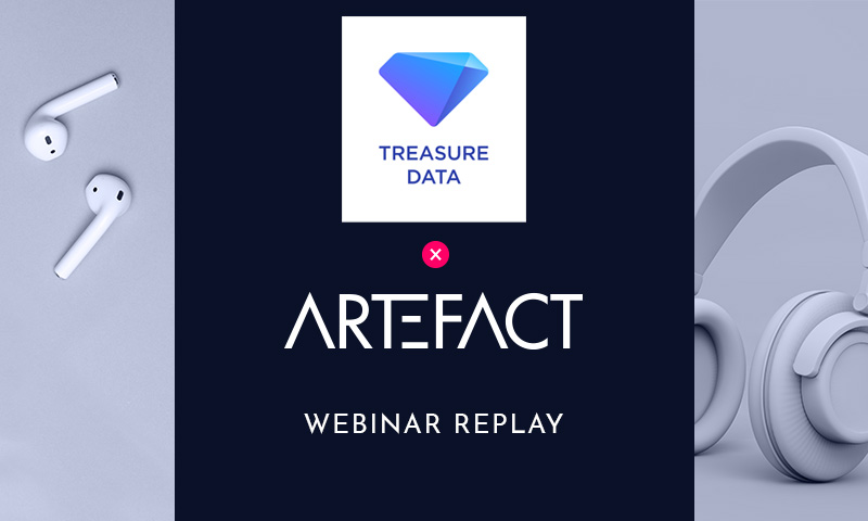 Treasure Data x Artefact Webinar | Cookieless Readiness: Is now still the time to Invest in 1P data and a Single Customer View?