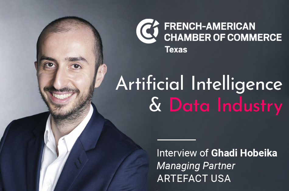 Interview of Ghadi Hobeika in the French-American Chamber of Commerce Texas Magazine | Artificial Intelligence & Data Industry