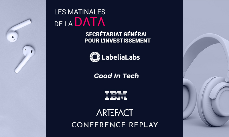 Matinale #2 IA Responsable | IBM x Secrétariat Général pour l'Investissement x LabelIA Labs x Good in Tech