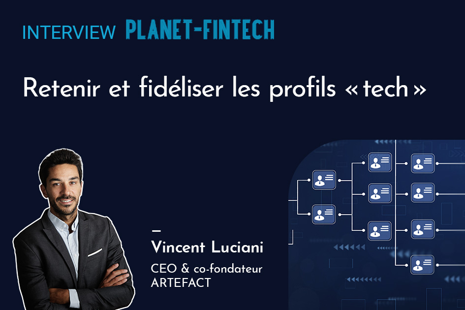 Retenir et fidéliser les profils «  tech  »