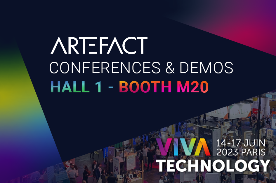 Artefact is an exhibitor at Viva Technology 2023