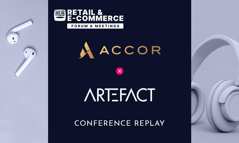 HubForum | ACCOR x ARTEFACT | Comment Artefact accompagne ACCOR afin de mesurer l’impact incrémental des investissements marketing sur le chiffre d’affaires du Groupe ?