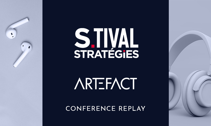 S.TIVAL Stratégies x Artefact | Pour une application concrète et éthique de l’IA en entreprise
