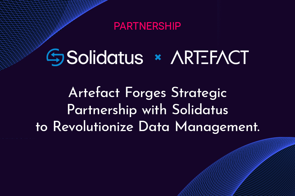 Artefact Forges Strategic Partnership with Solidatus to Revolutionize Data Management