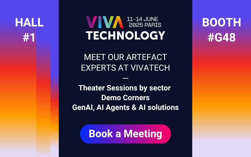 Vivatech 2025 Meet an expert from Artefact Vivatech 2025 Meet an expert from Artefact