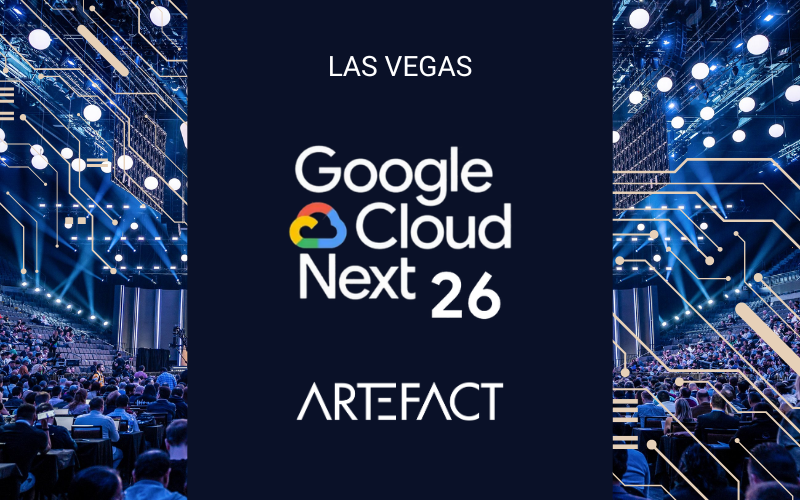 Artefact at Google Next, April 21-24th, Las Vegas