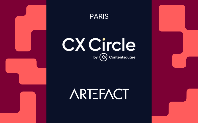 1 Artefact au CX Circle par Content Square – Paris