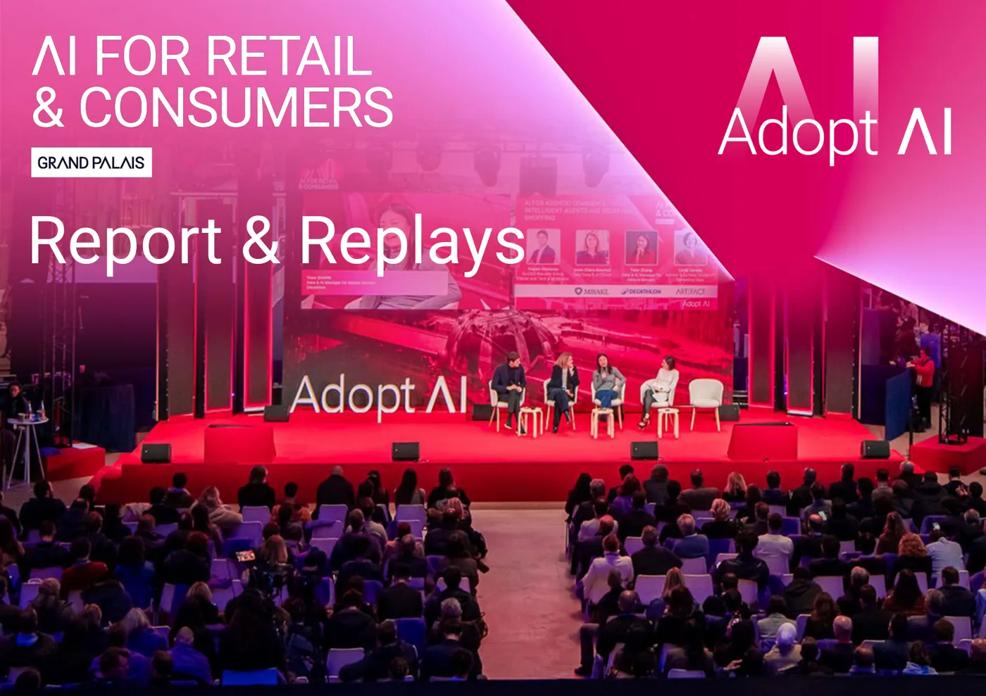 Adopt AI 2025 AI for Retail & Consumers report cover Adopt AI Grand Palais 2025 AI for Retail Consumers Report of keynotes and discussion panels Artefact