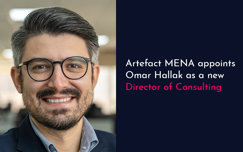 Artefact MENA appoints Omar Hallak as a new Director of Consulting ...