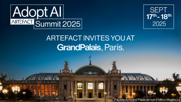THE ADOPT AI INTERNATIONAL SUMMIT WILL BE AT GRAND PALAIS, PARIS, ON SEPTEMBER 17th &amp;amp;amp; 18th